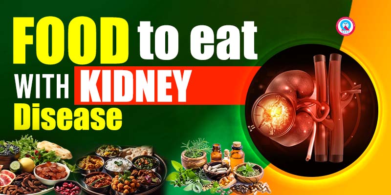 Food to Eat With Kidney Disease